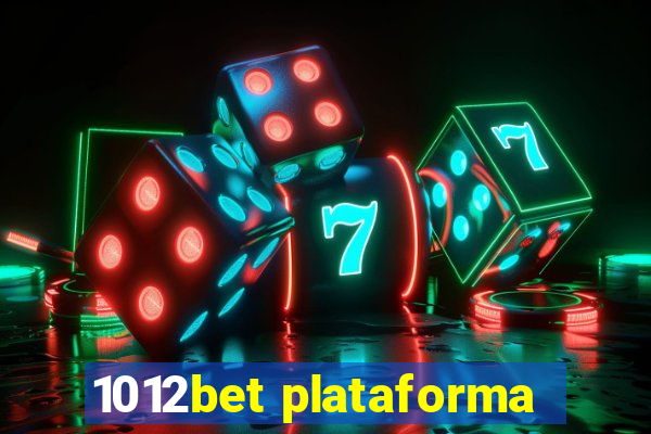 1012bet plataforma